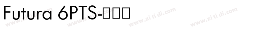 Futura 6PTS字体转换